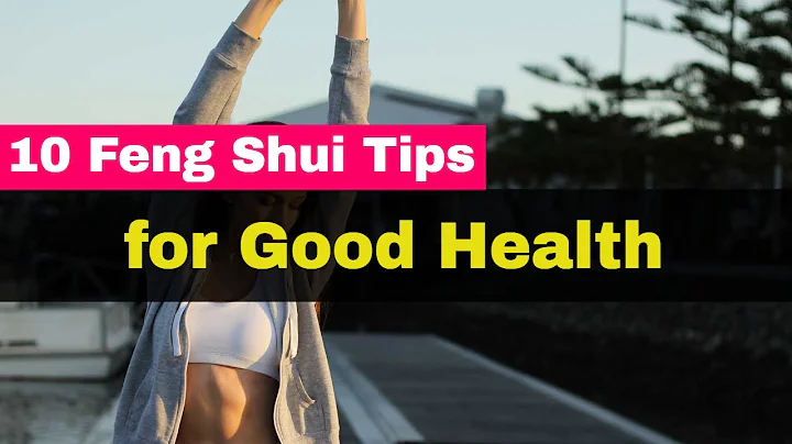10 Simple Feng Shui Tips for Good Health - DayDayNews