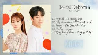 Bora! Deborah Full OST [Part 1-5]