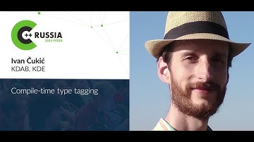Ivan Čukić — Compile time type tagging