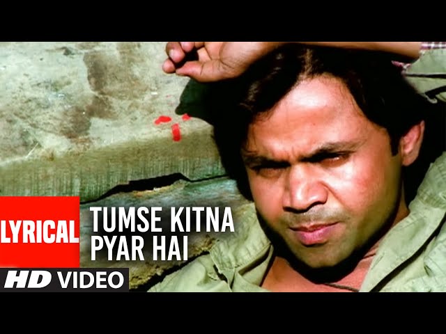 Tumse Kitna Pyar Hai Lyrical Video | Company | Altaf Raja | Ajay Devgan, Vivek Oberoi, Rajpal Yadav class=