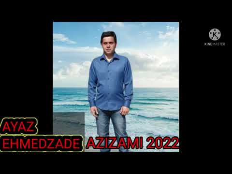 Super sevgi mahnsi Haminin Tiktokta Axtardigi Mahni Ayaz Ehmedzade Azizami 2022