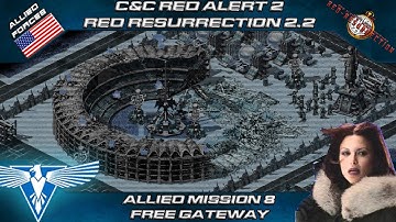 C&C YR Red Resurrection 2.2 - Allied Mission 8, Free Gateway [Red Alert 2]