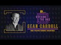 Our Preposterous Universe Ft. Sean Carroll (Full Event) | Think Inc.