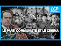 Le parti communiste franais et le cinma  documentaire complet  lcp