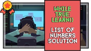 While True: learn() List of Important Numbers Solution Gold Medal