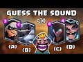 Guess The Troop Sound | Clash Royale Quiz