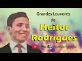 Grandes Louvores de Heitor Rodrigues.