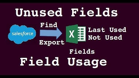 Find Unused Fields