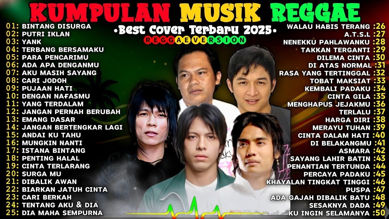 Kumpulan Lagu Indonesia Terbaik🎋 Versi Reggae Ska Terbaru 2025 || Lagu Lawas Penuh Sejuta Kenangan