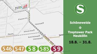 S-Bahn Berlin Construction Info Schoneweide - Treptower S46 S47 S8 S85 S9