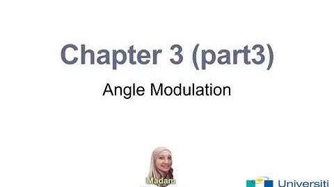 Angle Modulation (Part 3)
