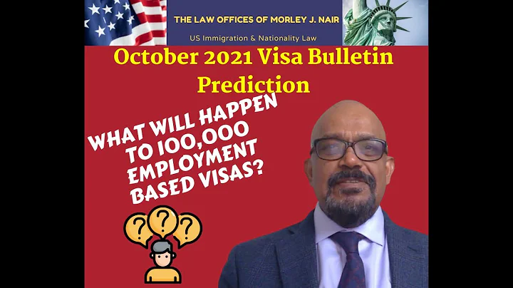 October 2021 Visa Bulletin - What to Expect?