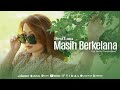 Dewi Luna | Masih Berkelana | Official Music Video
