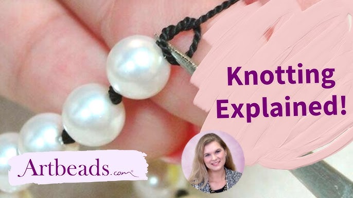 Simple Silk Knotting Techniques for Necklaces and Bracelets Using