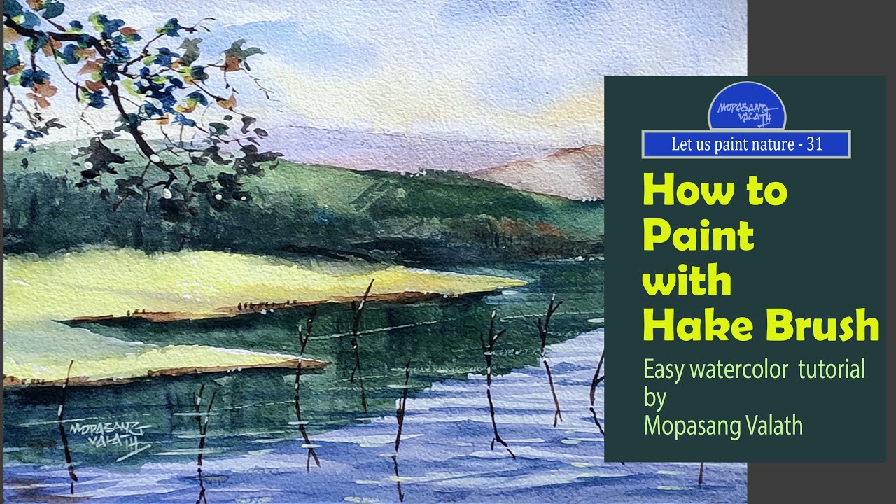 How to Paint with Hake Brush Watercolor Demo by Mopasang Valath YouTube