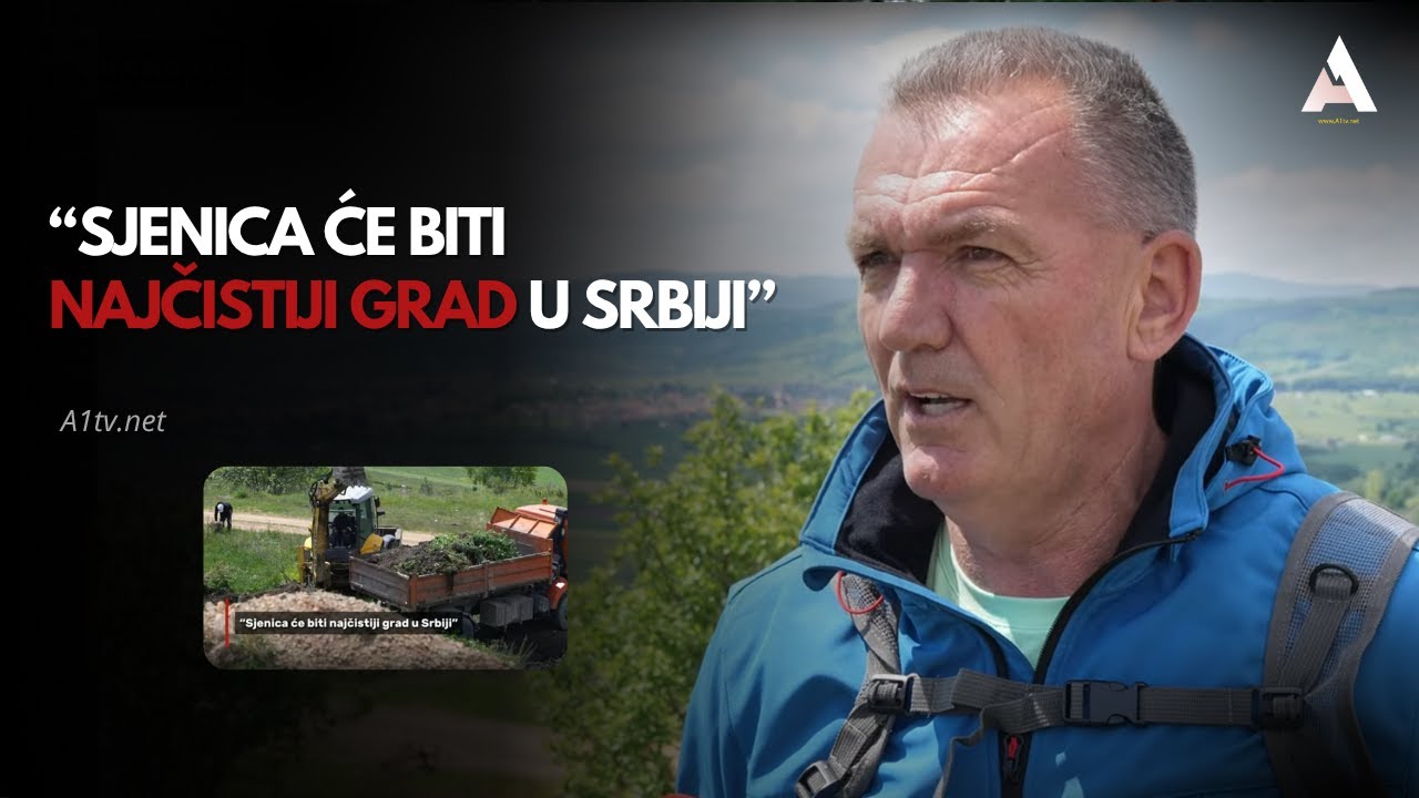 “Sjenica će biti najčistiji grad u Srbiji”