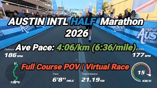 Austin Intl Half Marathon 2026 - FUN FAST PR COURSE Full Course POV Chasing a Half M PB
