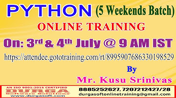 PYTHON (5 Weekends Batch) Online Training @ DURGASOFT