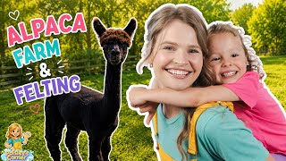 Silly Miss Lily Visits an Alpaca Farm 🦙  | Learn About Alpacas &amp; Fun Felting Craft | Videos for Kids
