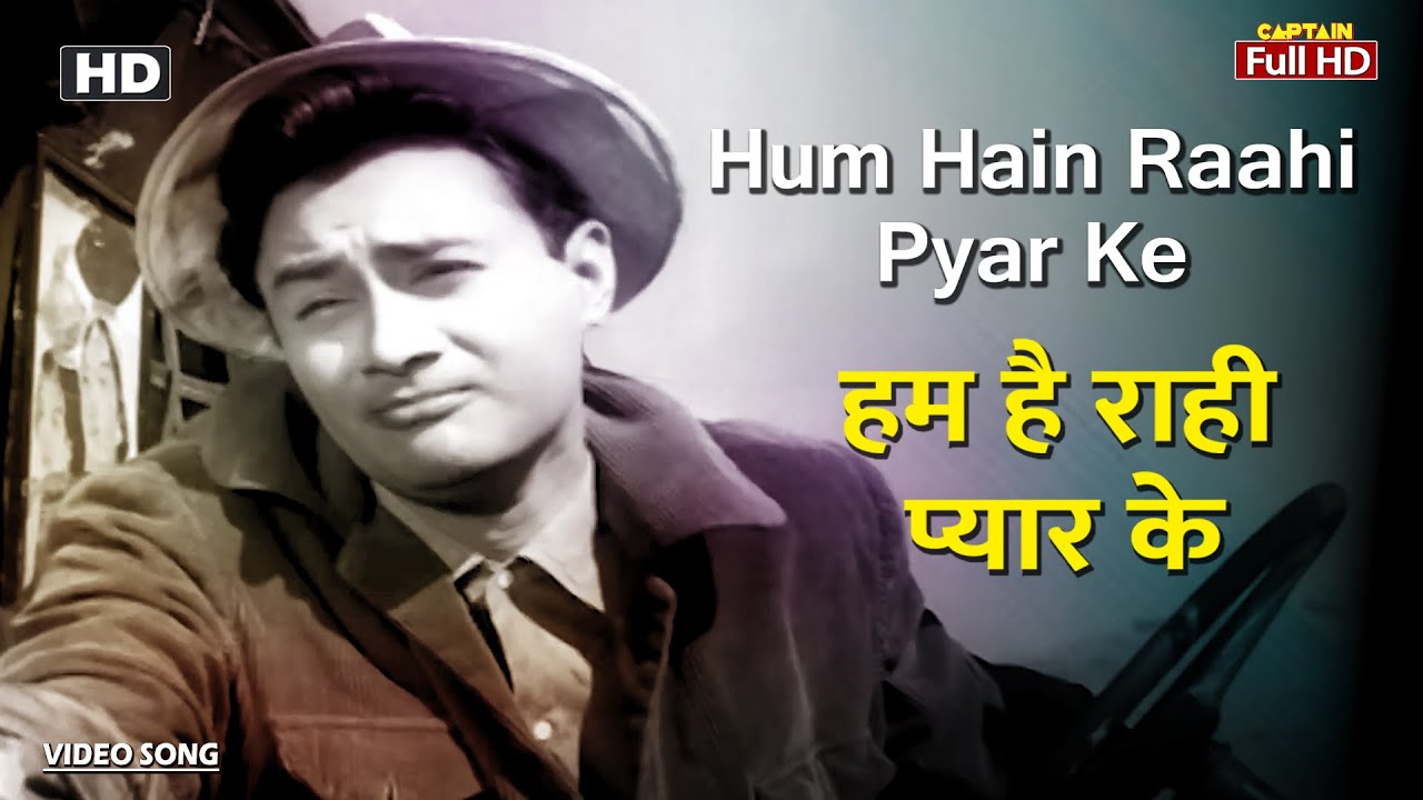      Hum Hain Raahi Pyar Ke  HD Song  Dev Anand  Kishore Kumar  Evergreen Hit Song