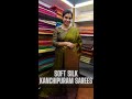 Soft silk kanchipuram sarees