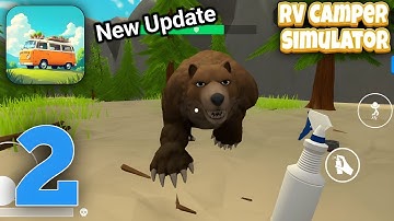 RV Camper Simulator (New Update) Gameplay Walkthrough Part 2 (iOS, Android)