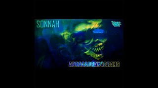Sonnah - Abragadrangbrang Music Video