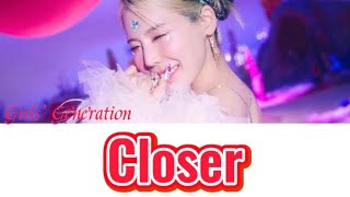 Girls’ Generation (소녀시대/少女時代) 【日本語訳 歌詞 Lyrics】’Closer’