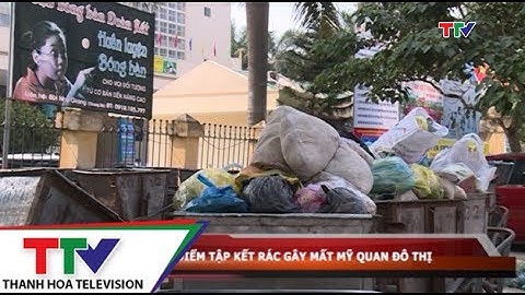 Các điểm tập kết rác gây mất mỹ quan đô thị