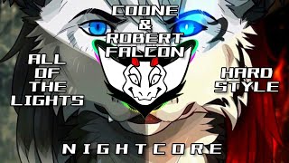 Conne & Robert Falcon - All Of The Lights (Hardstyle) HQ | ✘ Nightcore