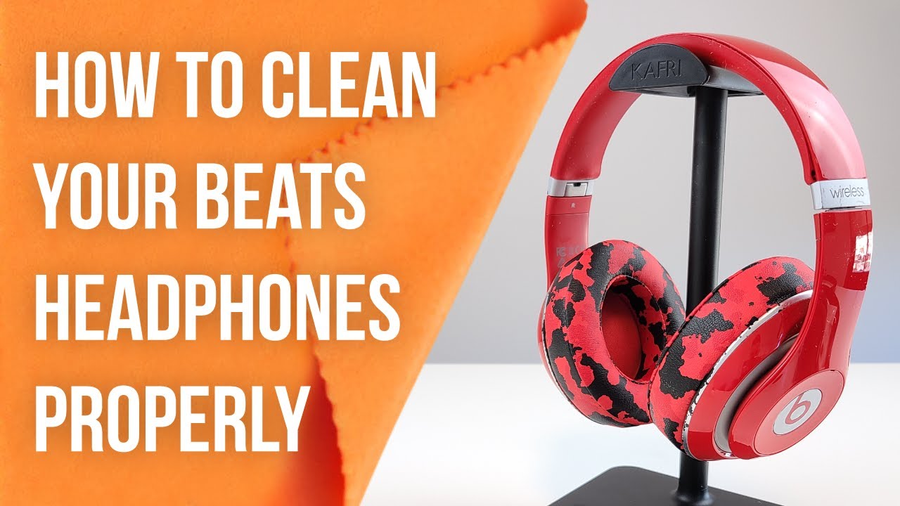 How To Clean Beats Headphones - The 