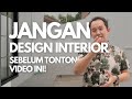 Stop design interior sebelum tonton ini  persiapan design interior m architect purwokerto