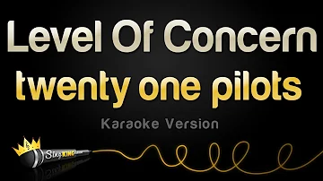 twenty one pilots - Level Of Concern (Karaoke Version)
