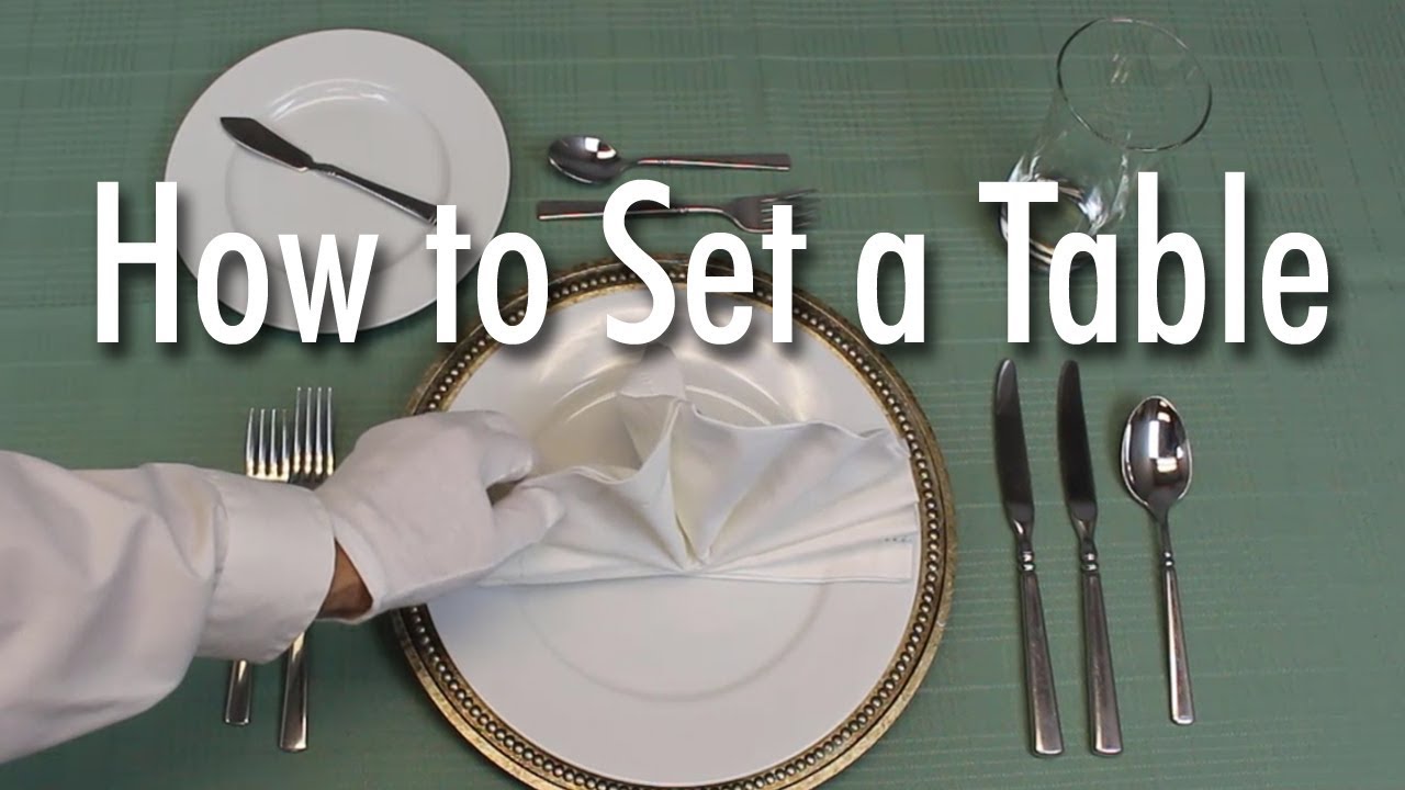 Learn How To Set A Formal Dinner Table YouTube