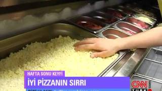 İyi pizza yapmanın sırları