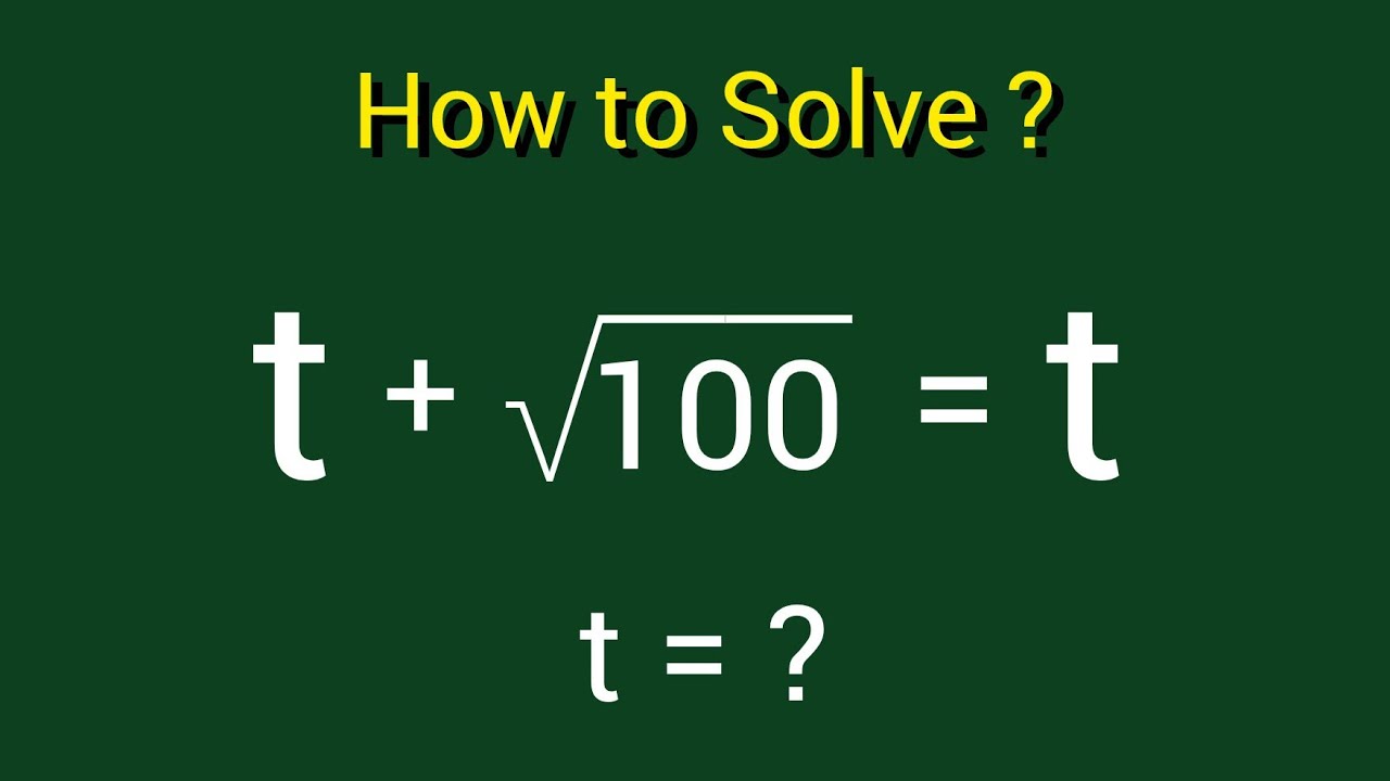 Find T Math A Very Nice Maths Algebra Equation | Maths Olympiad | How to find t ...