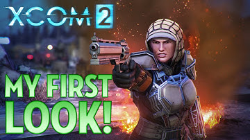 XCOM 2 - A First Look!