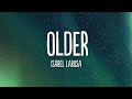 Isabel LaRosa - older (Lyrics)