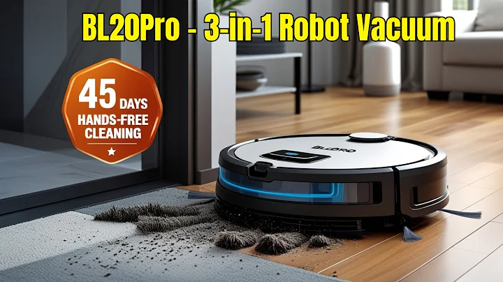 BL20Pro – 3-in-1 Robot Vacuum & Mop with 45 Days Hands-Free Cleaning!