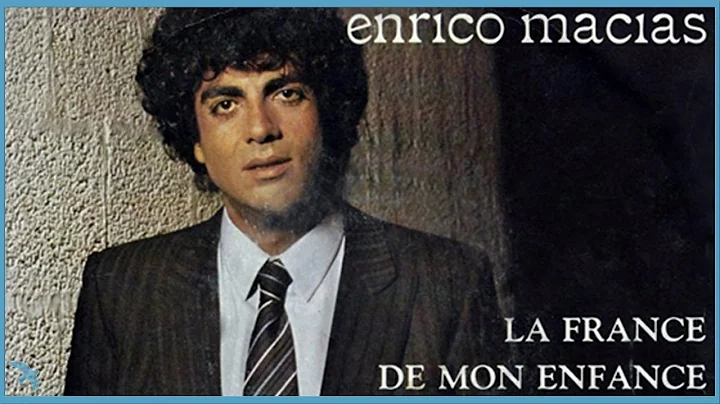 Enrico Macias - La France de Mon Enfance (1980)