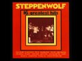 Steppenwolf - Rock Me ( Lyrics )