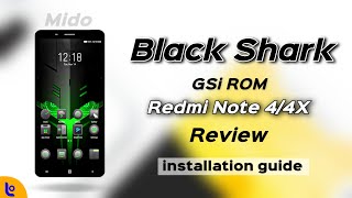 (GSi) Black Shark ROM на Redmi Note 4 (Mido) Обзор и полное руководство по установке Шаг за шагом 🔥
