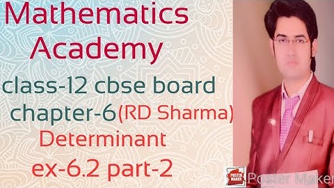 Determinant ex-6.2(RD Sharma) important question class-12 cbse board