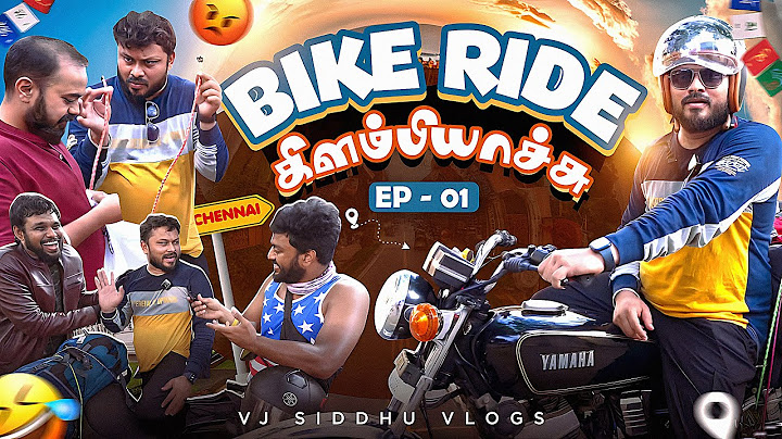 இந்த வண்டியில Bike Trip ஆ?! 🙄😅 | Bike Ride - Episode 1 | Vj Siddhu Vlogs