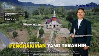 Download Lagu PENGHAKIMAN YANG TERAKHIR || Ibadah Online Nusantara TV \u0026 HKBP Dolok Nagodang MP3