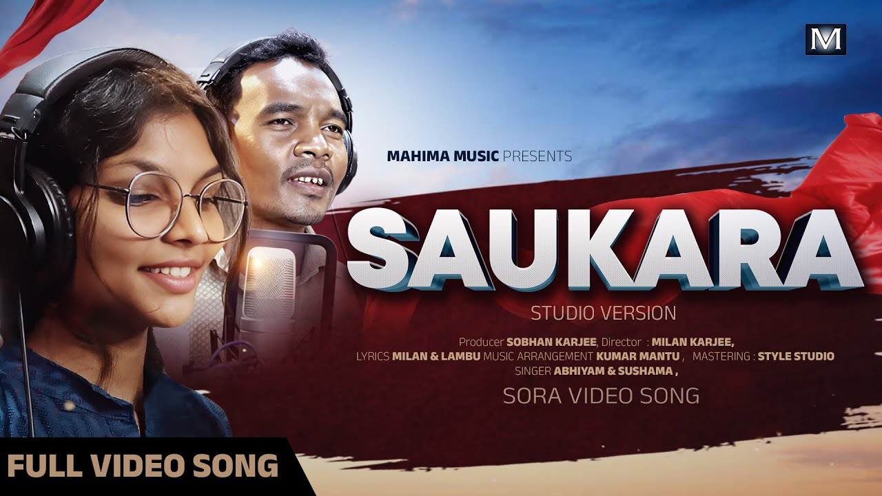SAUKARA - Sora Song | Sushama | Abhiyam |Studio Version |  Mahima Music