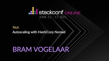 stackconf 2021 | Autoscaling with HashiCorp Nomad