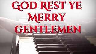 Piano Arrangement of God Rest Ye Merry Gentlemen | Christmas Song + Sheet Music