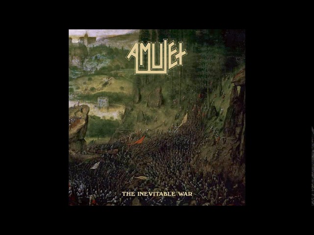 Amulet - The Inevitable War (2019)