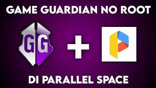 How to Install & Setting Game Guardian No Root in the Latest Parallel Space 2023